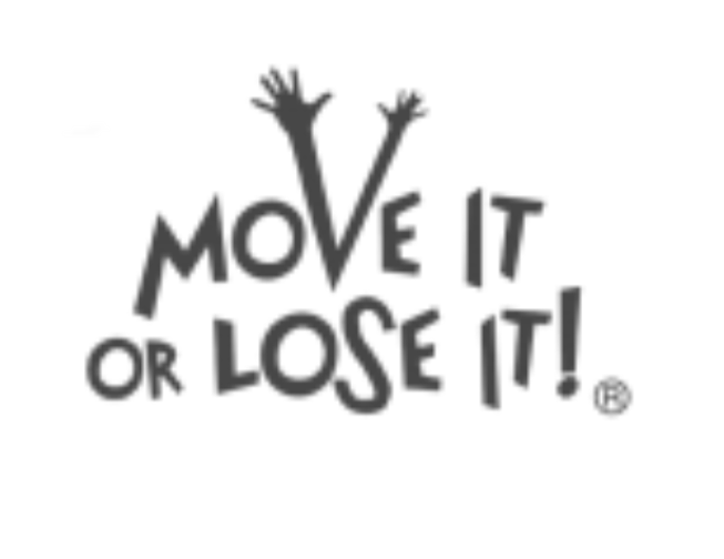 Move It or Loose It