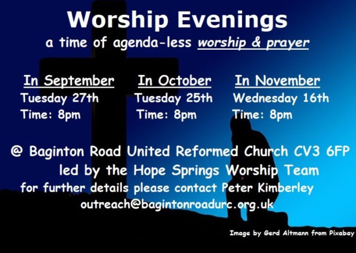 Agenda-less worship at Baginton Road URC in September, October and November